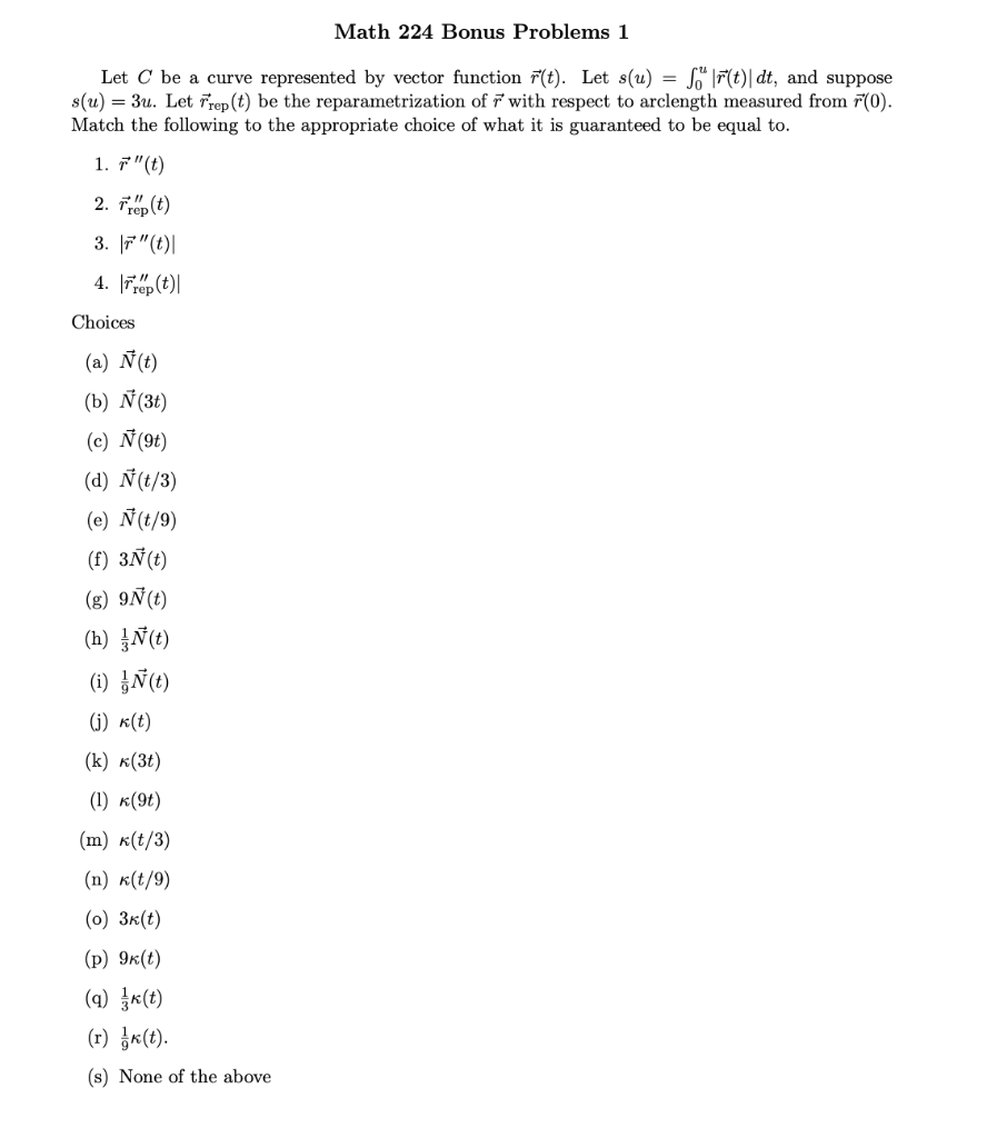 Solved Math 224 Bonus Problems 1 Let C Be A Curve Represe Chegg Com