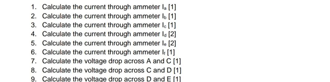 Solved 1. Calculate the current through ammeter la[1] 2. | Chegg.com