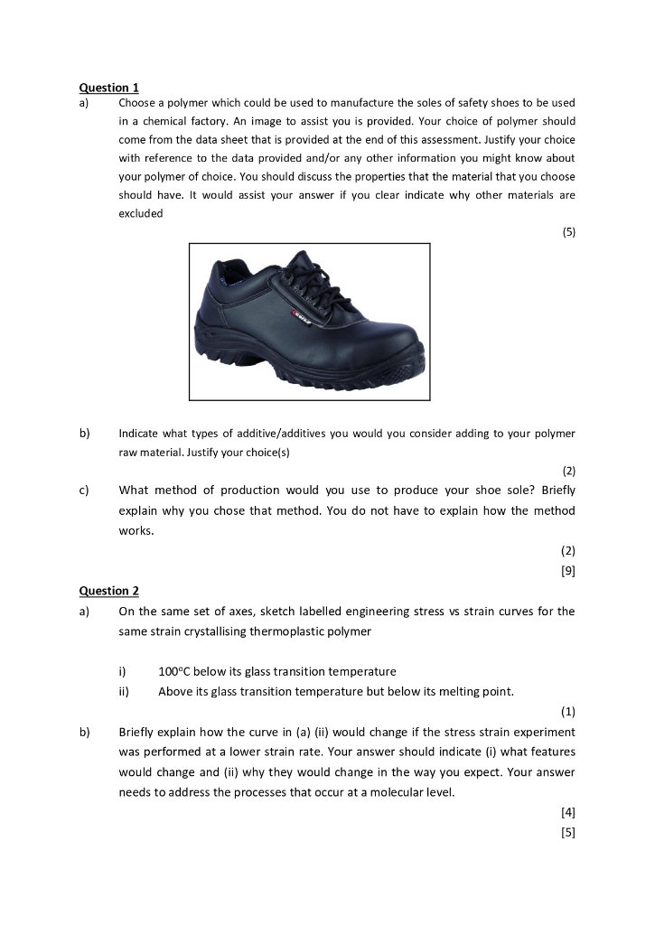 Solved Question 1 a) Choose a polymer which could be used to 