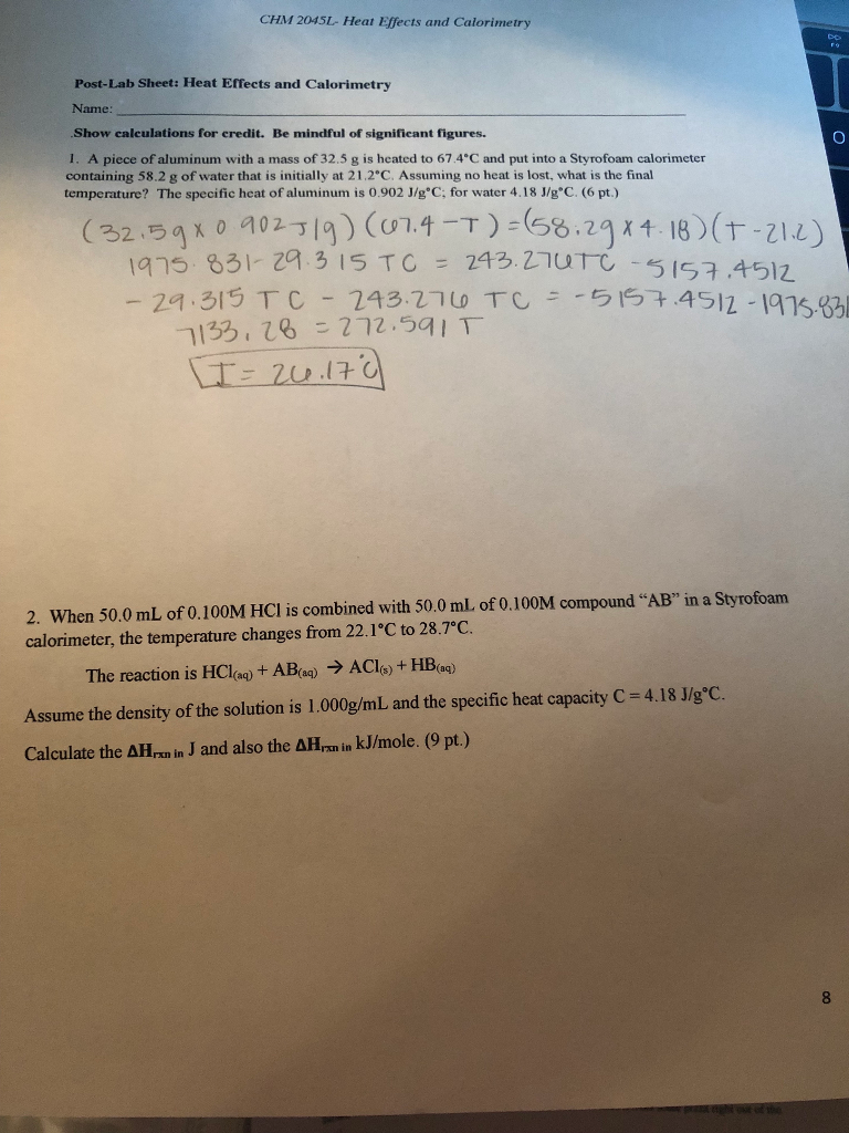 Solved CHM 2045L Heat Effects and Calorimetry PostLab