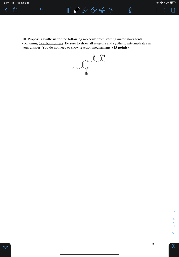 Solved Propose a synthesis for the following molecule from | Chegg.com