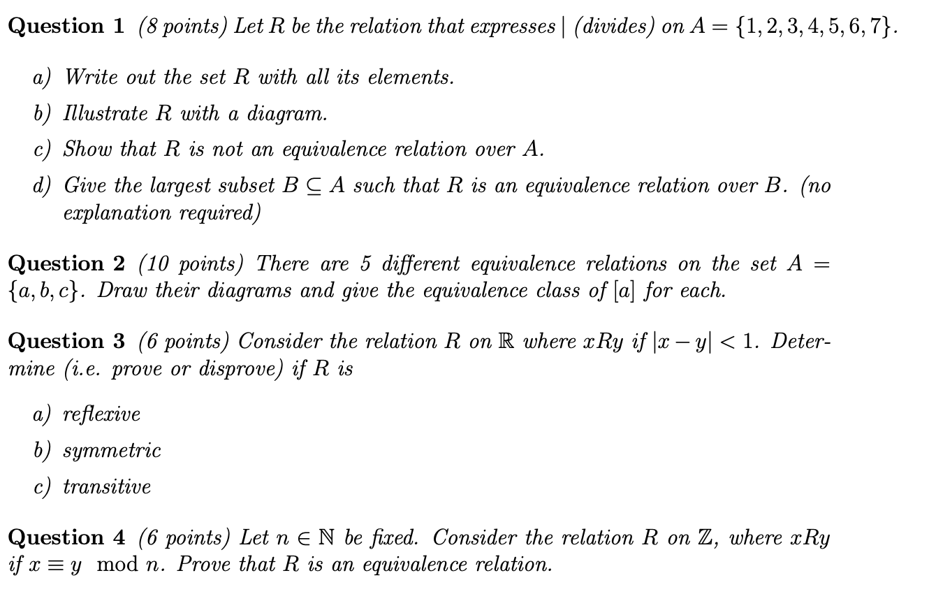 Solved Question 1 (8 Points) Let R Be The Relation That | Chegg.com