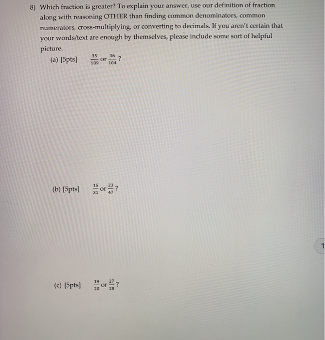 Solved Which fraction is greater? To explain your answer, | Chegg.com