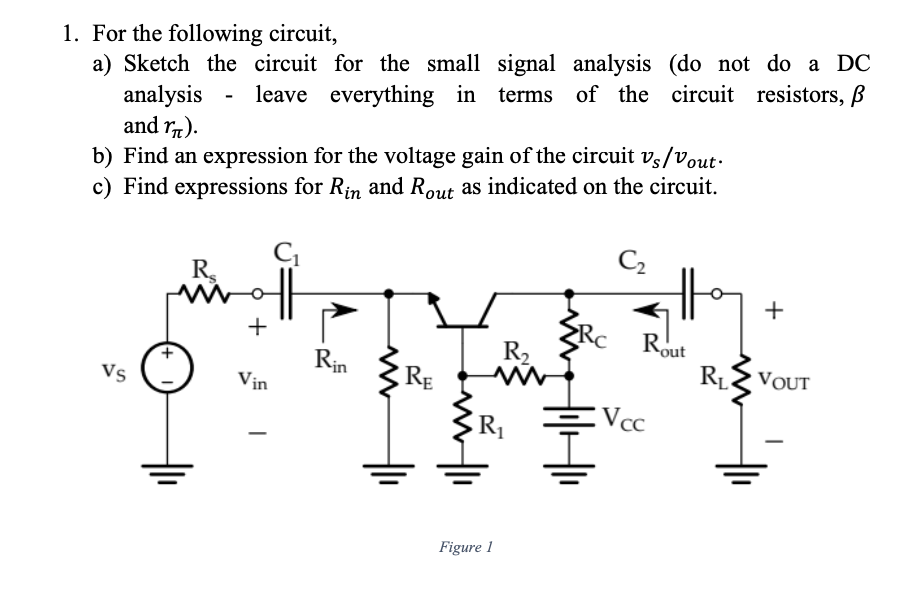 Solved 1. For the following circuit, a) Sketch the circuit