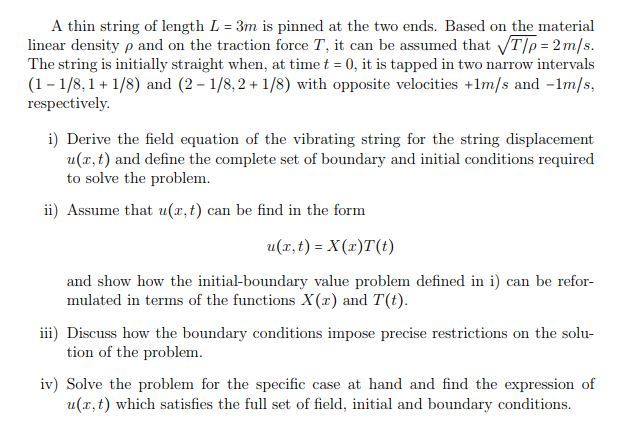 A thin string of length L 3m is pinned at the two | Chegg.com