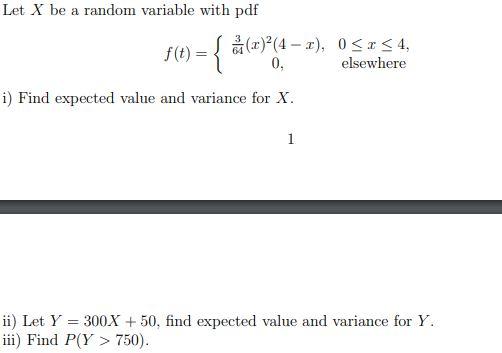 Solved Let X be a random variable with pdf $() = { | Chegg.com