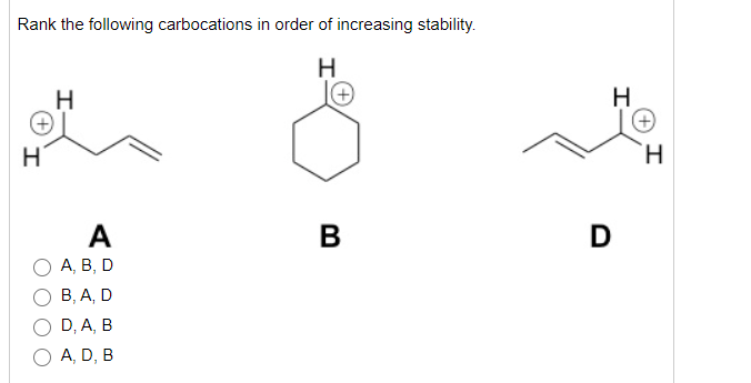 Solved Rank The Following Carbocations In Order Of | Chegg.com