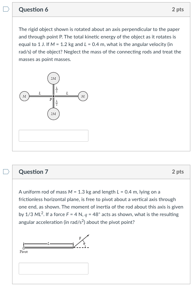Solved Question 6 2 pts The rigid object shown is rotated | Chegg.com