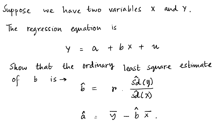 Solved Suppose We Have Two Variables X And Y The Regression 0011