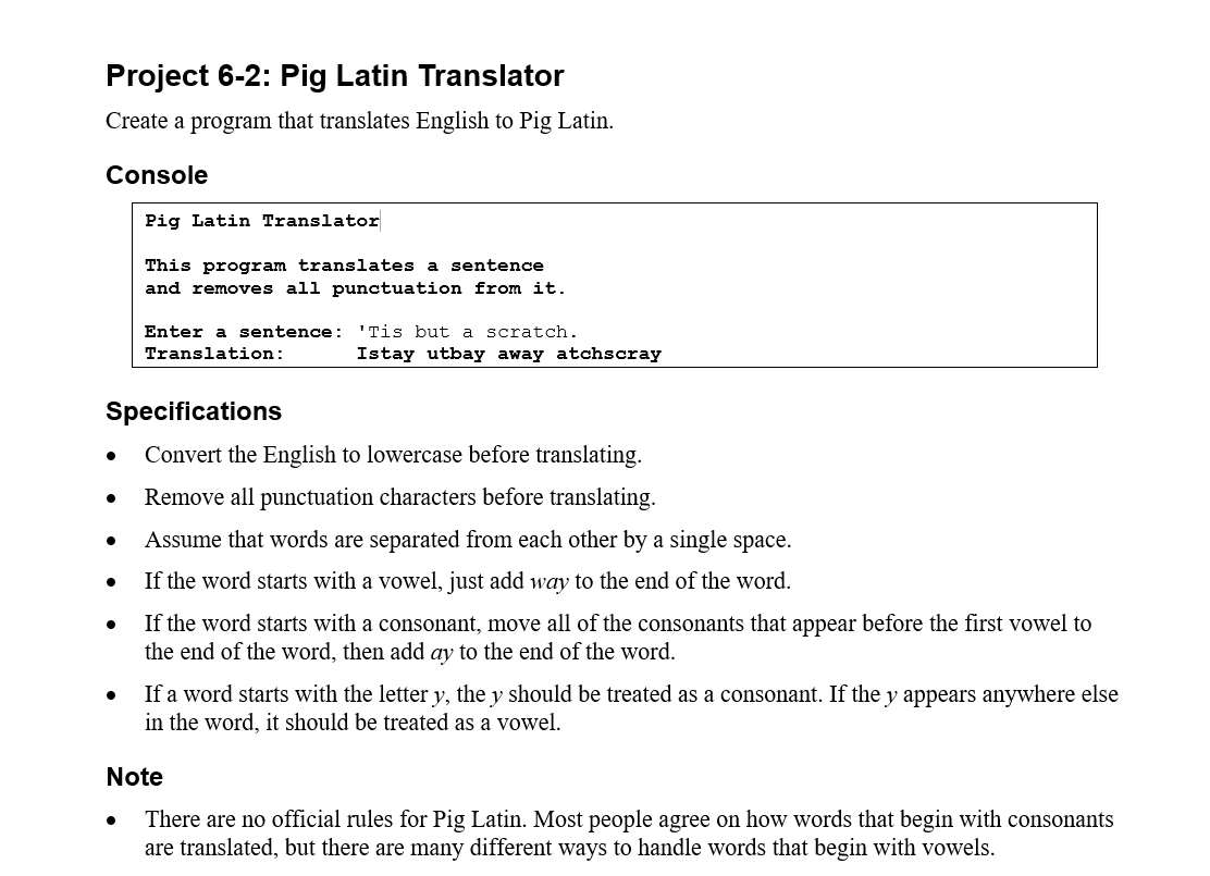 Solved Project 6-2: Pig Latin Translator Create a program | Chegg.com