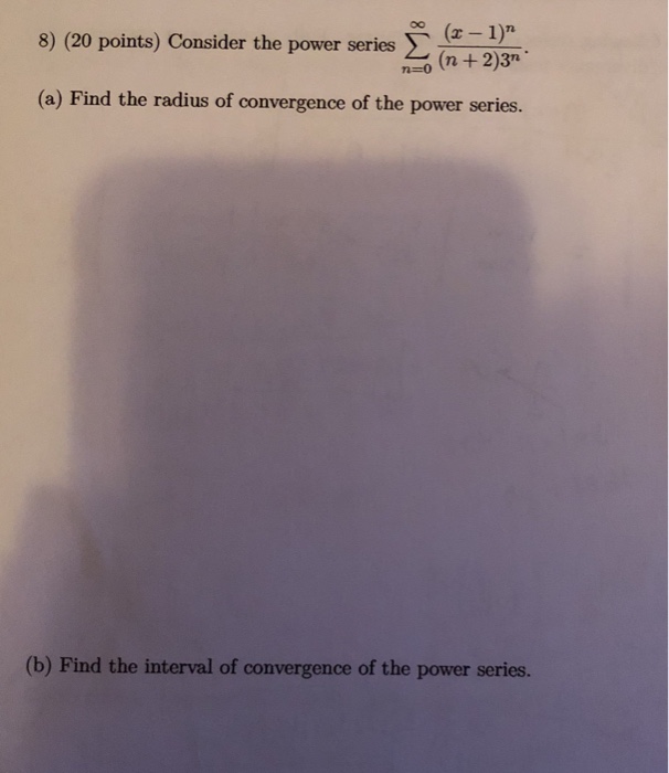 Solved Consider The Power Series | Chegg.com