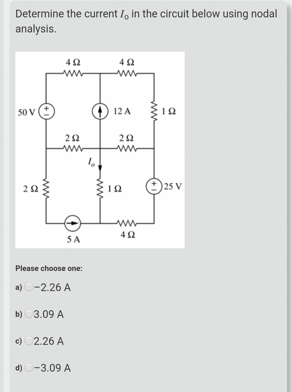 Solved Determine The Current I, In The Circuit Below Using | Chegg.com