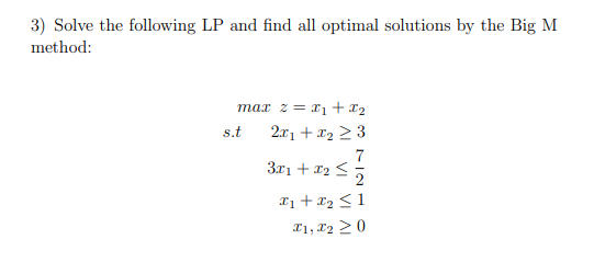 Solved 3) Solve The Following LP And Find All Optimal | Chegg.com