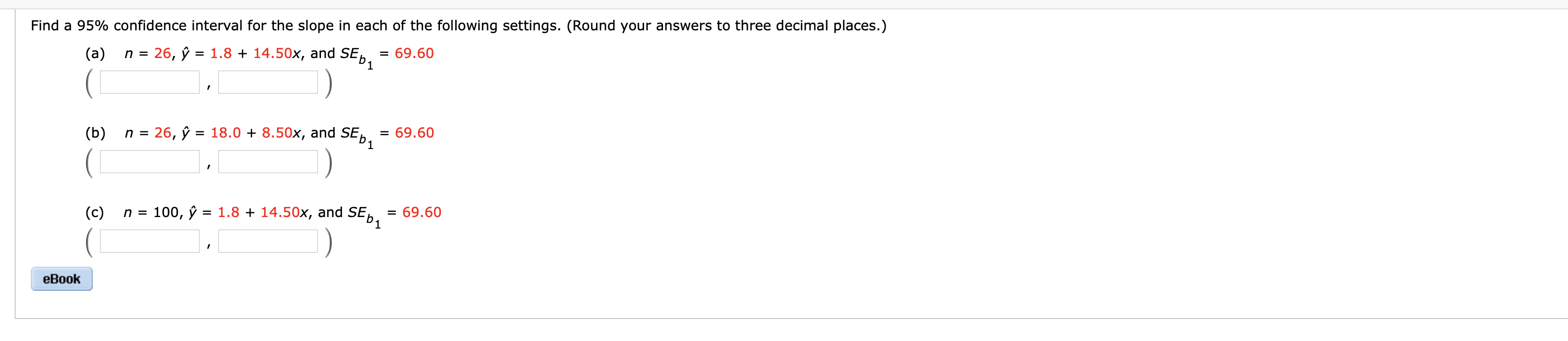 Solved Find a 95% confidence interval for the slope in each | Chegg.com