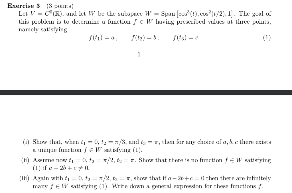 Solved Exercise 3 (3 points) Let V C(R), and let W be the | Chegg.com