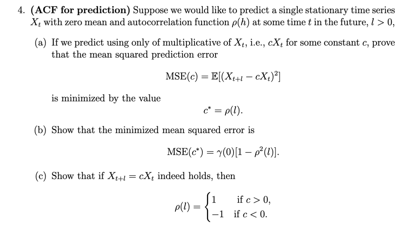 Solved (ACF for prediction) Suppose we would like to predict | Chegg.com