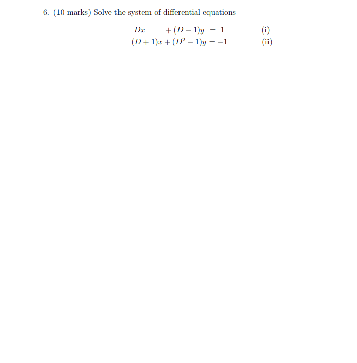 Solved 6. (10 marks) Solve the system of differential | Chegg.com