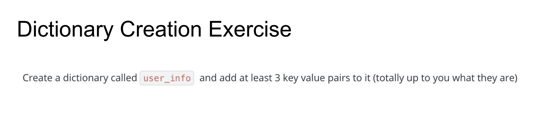 Solved Dictionary Creation Exercise Create a dictionary | Chegg.com