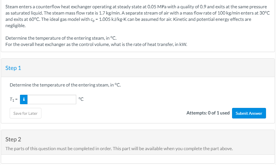 Solved Steam enters a counterflow heat exchanger operating | Chegg.com