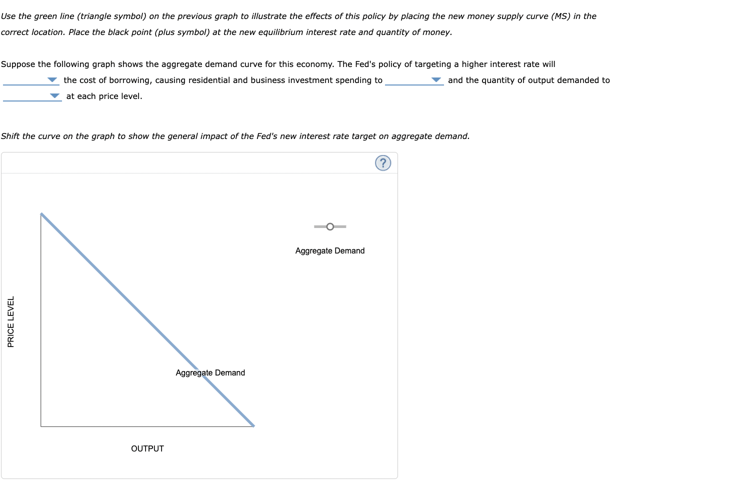 3. Changes in the money supply The following graph | Chegg.com
