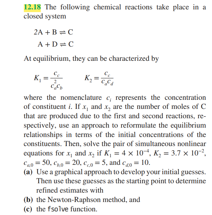 Solved 12.18 The following chemical reactions take place in | Chegg.com