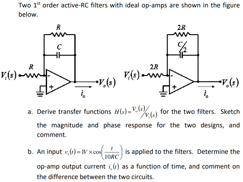 Solved Two 1st order active-RC filters with ideal op-amps | Chegg.com