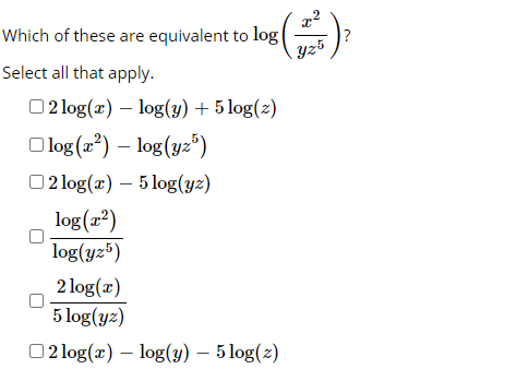 Solved Which of these are equivalent to log Select all that | Chegg.com