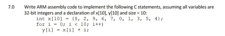 \( .0 \) Write ARM assembly code to implement the following \( \mathrm{C} \) statements, assuming all variables are 32 -bit i