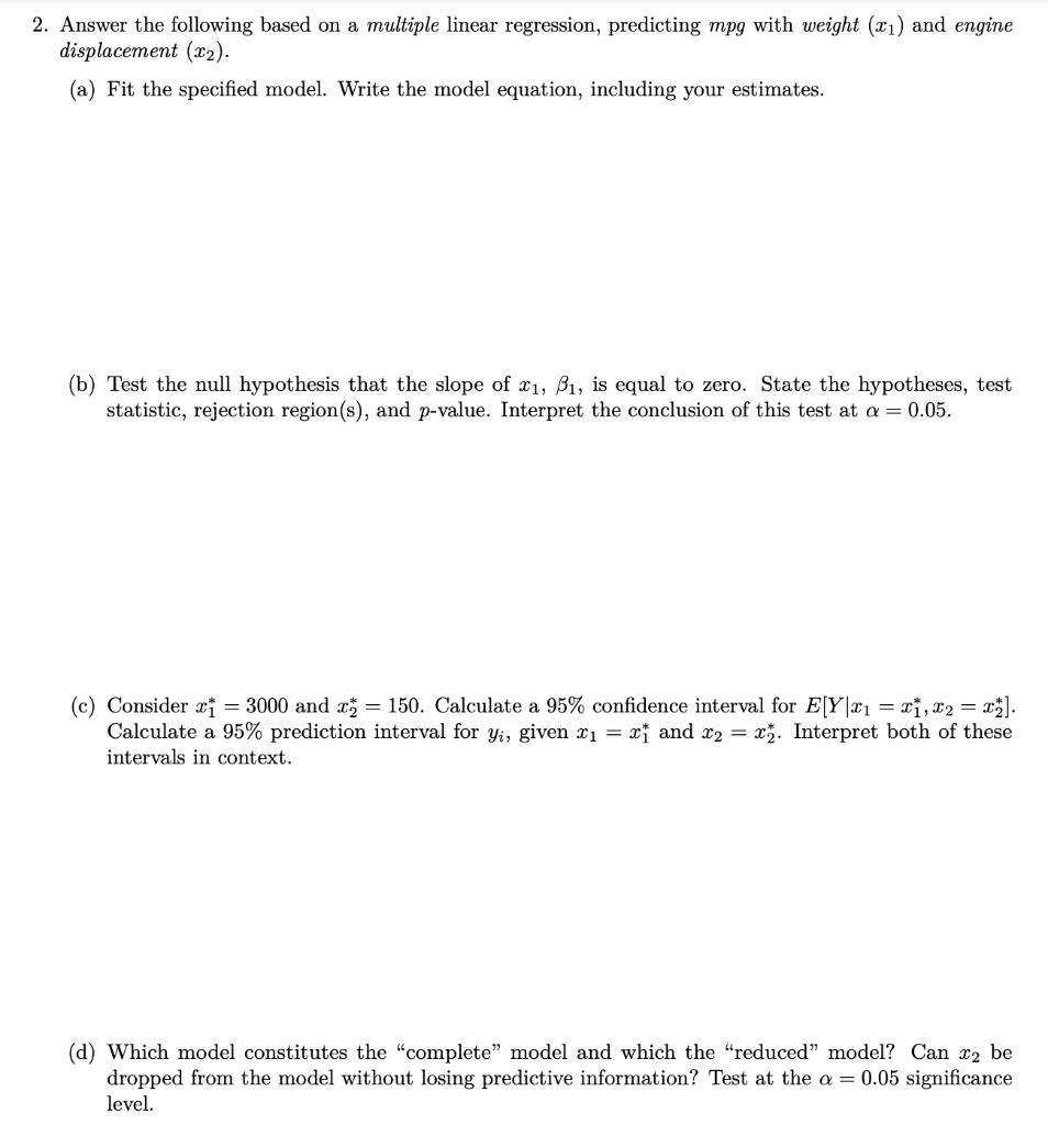 Solved Answer The Following Based On A Multiple Linear | Chegg.com