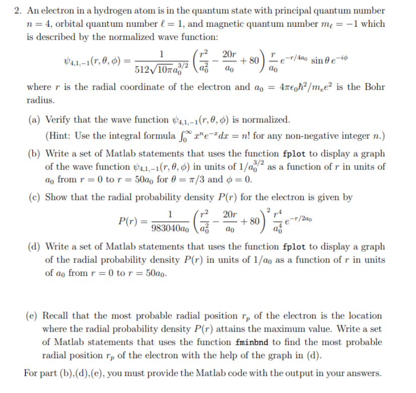 Solved 2. An Electron In A Hydrogen Atom Is In The Quantum 