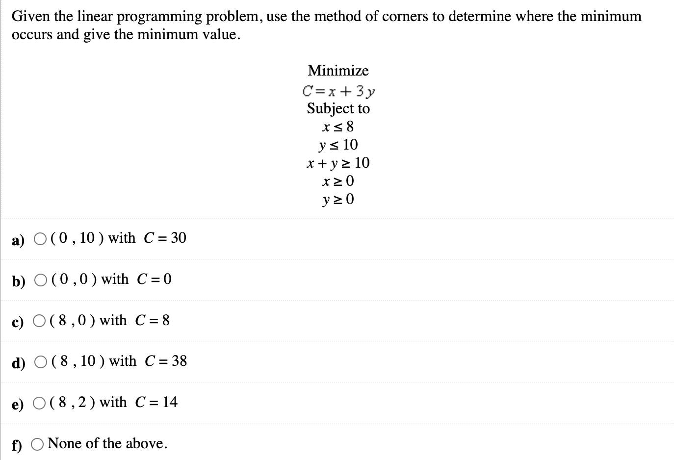Solved Given the linear programming problem, use the method | Chegg.com