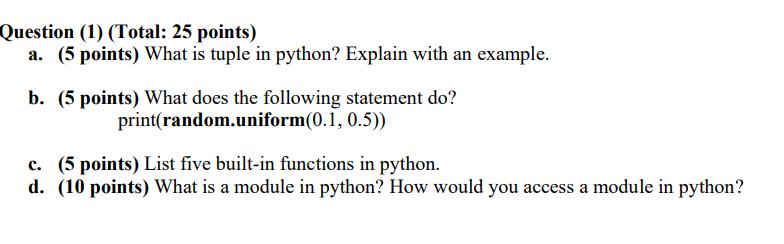 Solved Question (1) (Total: 25 points) a. (5 points) What is | Chegg.com