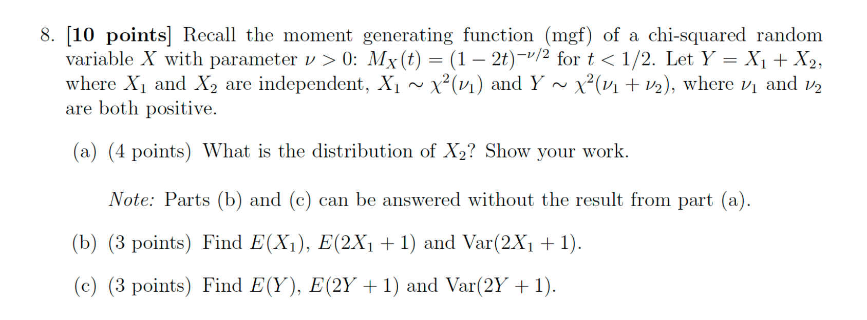 Solved 8 10 Points Recall The Moment Generating Functi Chegg Com