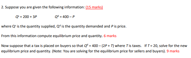 Solved 2. Suppose you are given the following information: | Chegg.com