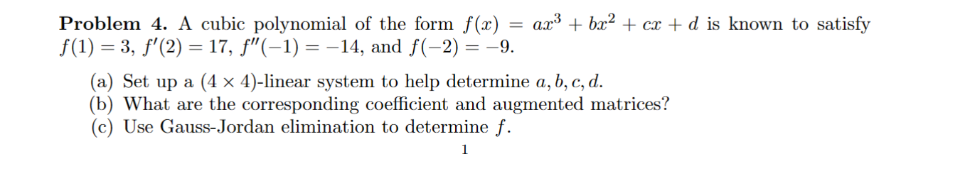 Solved Problem 4. A cubic polynomial of the form | Chegg.com