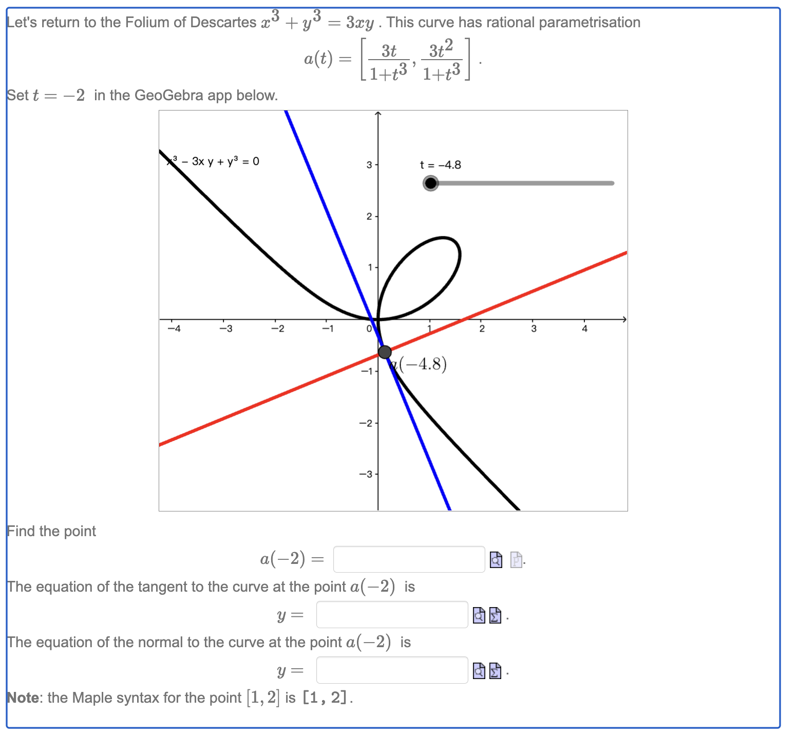 Solved Let's return to the Folium of Descartes x3+y3=3xy. | Chegg.com