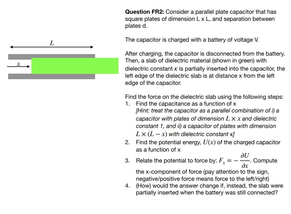 Solved Question FR2: Consider A Parallel Plate Capacitor | Chegg.com