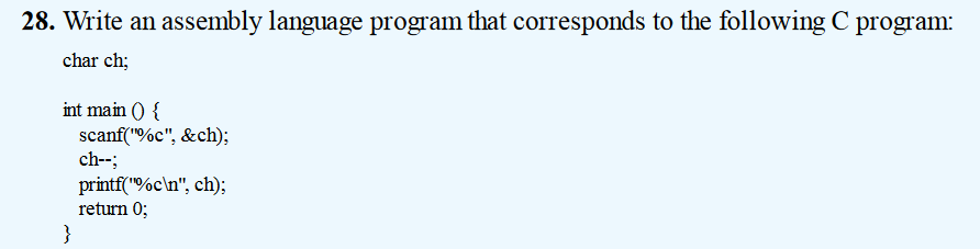 Solved 28. Write an assembly language program that | Chegg.com