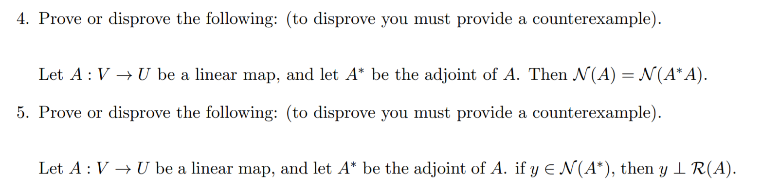 Solved 4. Prove or disprove the following: (to disprove you | Chegg.com