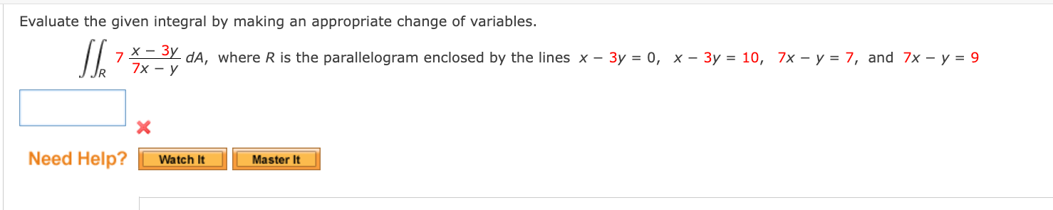 Solved Evaluate The Given Integral By Making An Appropriate | Chegg.com