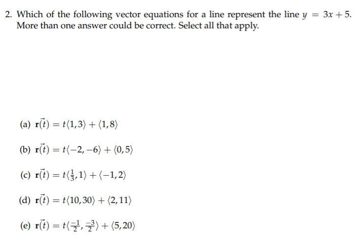 Solved 2. Which of the following vector equations for a line | Chegg.com