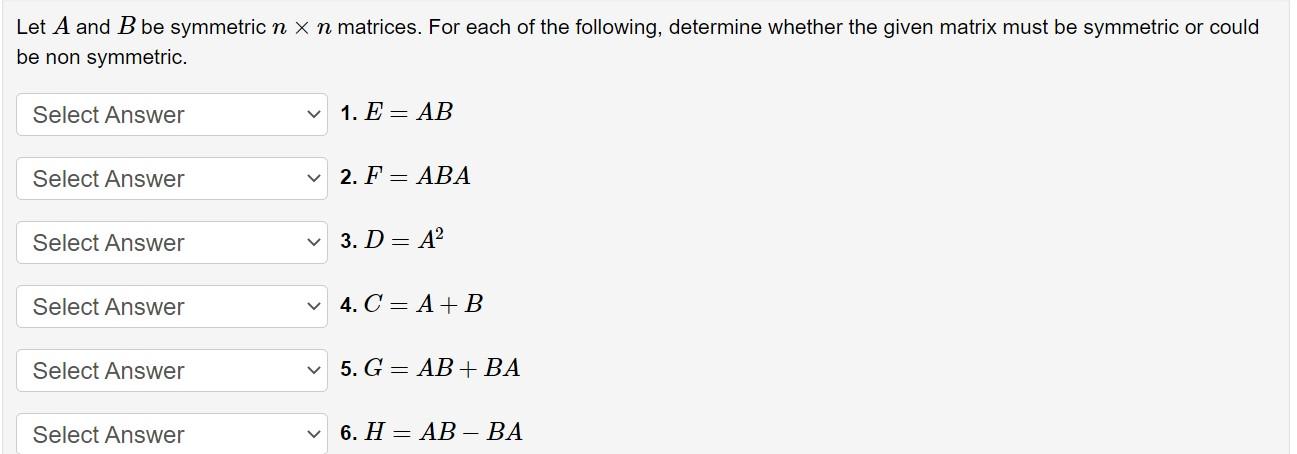 Solved Let A And B Be Symmetric N×n Matrices. For Each Of | Chegg.com