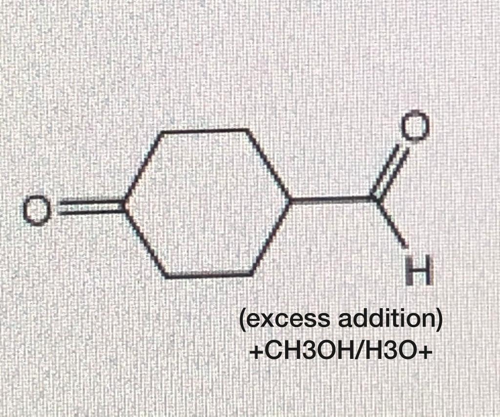 Solved (excess addition) +CH3OH/H3O+ | Chegg.com