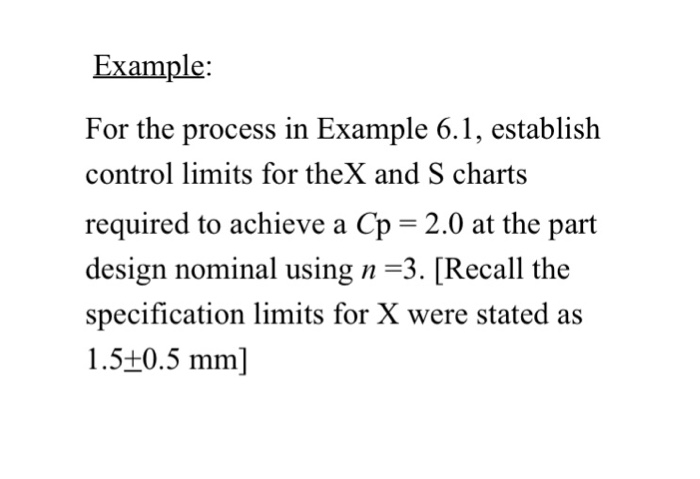 Example: For the process in Example 6.1, establish | Chegg.com