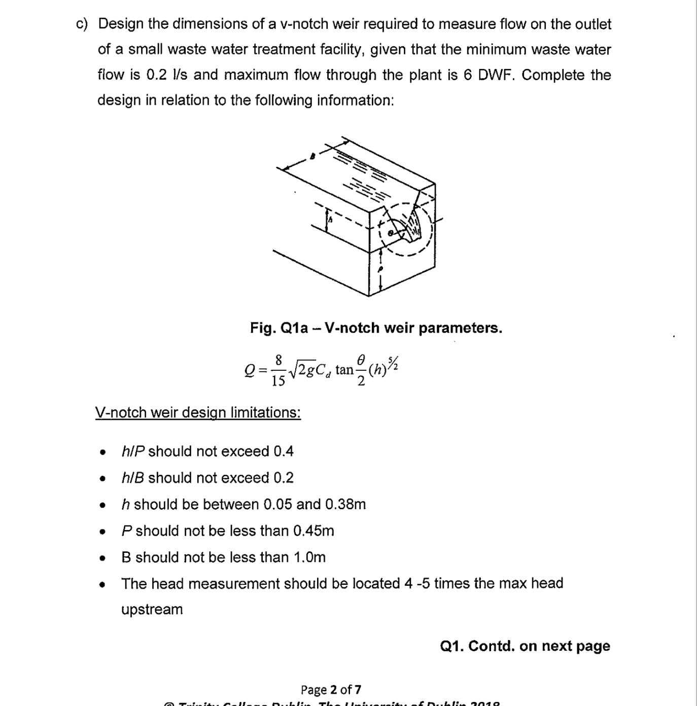 Solved c) Design the dimensions of a vnotch weir required