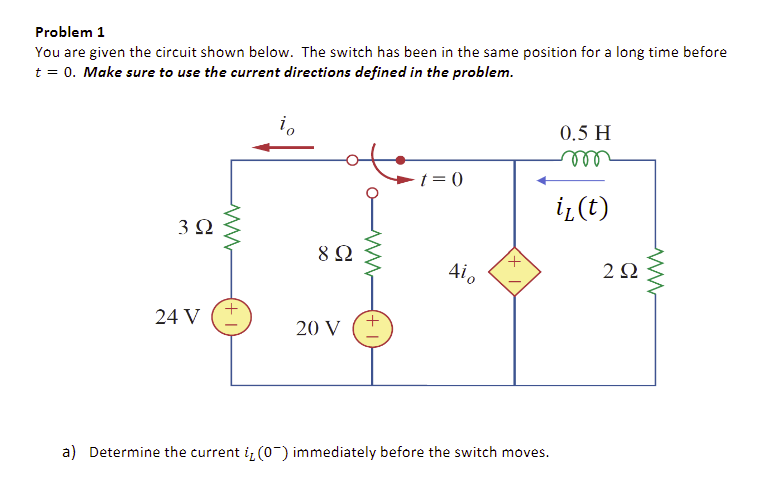 Problem 1 You are given the circuit shown below. The | Chegg.com