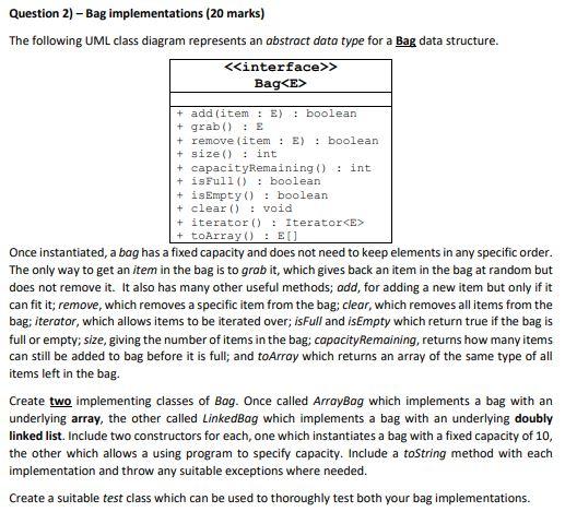 Solved Question 2) - Bag implementations (20 marks) The | Chegg.com