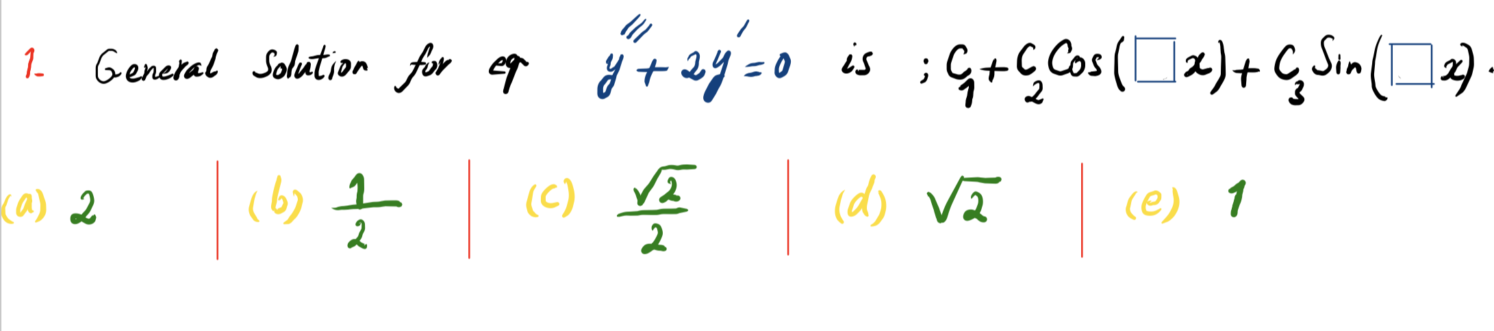 Is ز 1 General Solution For Of G 2y 0 Cccos 1 Chegg Com