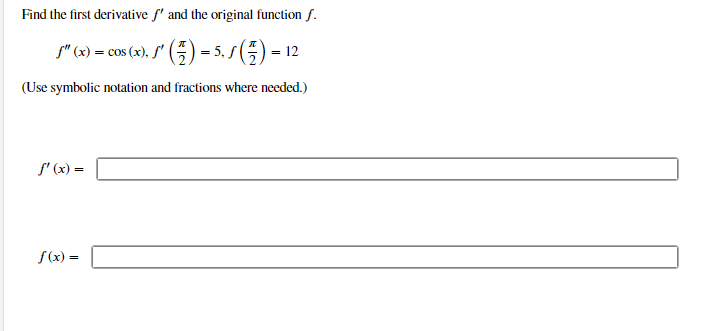 Solved Find The First Derivative F′ And The Original 0796