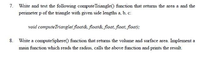 Solved 7. Write and test the following compute Triangle() | Chegg.com